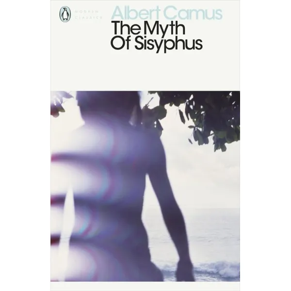 The Myth of Sisyphus. Albert Camus
