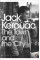 The Town and the City. Jack Kerouac