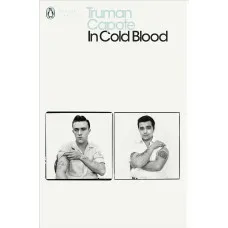 In Cold Blood. Truman Capote