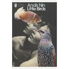 Little Birds. Anaïs Nin