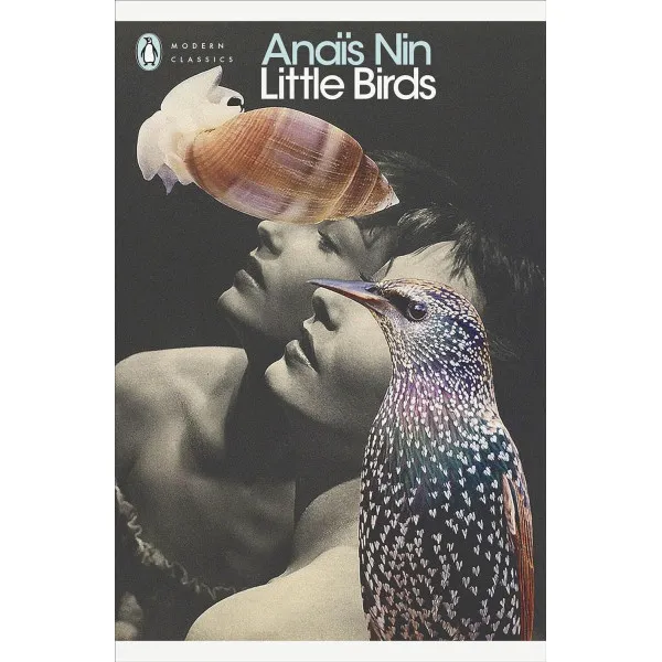 Little Birds. Anaïs Nin