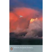 Southern Mail and Night Flight. Antoine de Saint-Exupéry