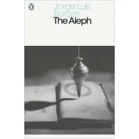 The Aleph. Jorge Luis Borges