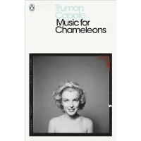 Music for Chameleons. Truman Capote