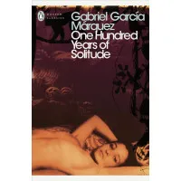 One Hundred Years of Solitude. Gabriel Garcia Marquez