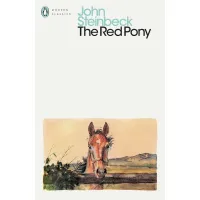 The Red Pony. Mr John Steinbeck