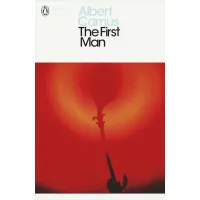 The First Man. Albert Camus