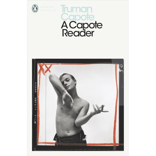 A Capote Reader. Truman Capote