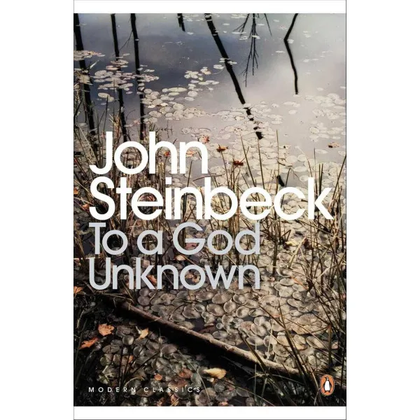 To a God Unknown. Mr John Steinbeck