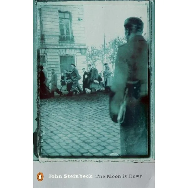 The Moon is Down. Mr John Steinbeck