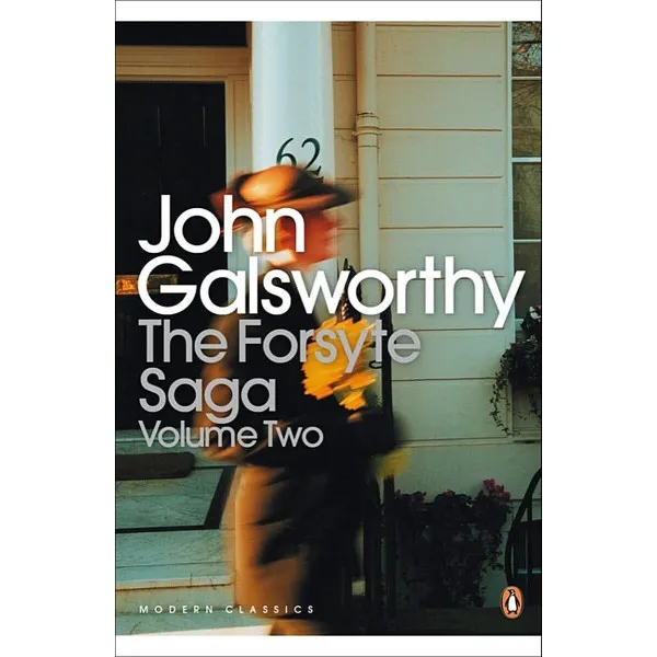 The Forsyte Saga 2. John Galsworthy