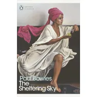 The Sheltering Sky. Paul Bowles
