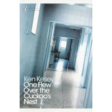 One Flew Over the Cuckoo's Nest. Ken Kesey 