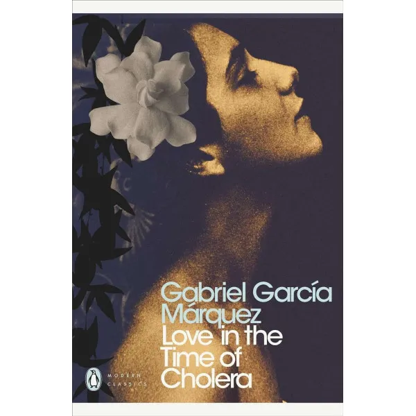 Love in the Time of Cholera. Gabriel Garcia Marquez