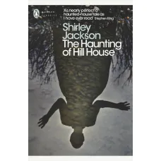 The Haunting of Hill House. Shirley Jackson