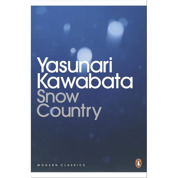 Snow Country. Yasunari Kawabata