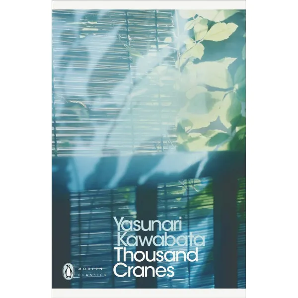 Thousand Cranes. Yasunari Kawabata