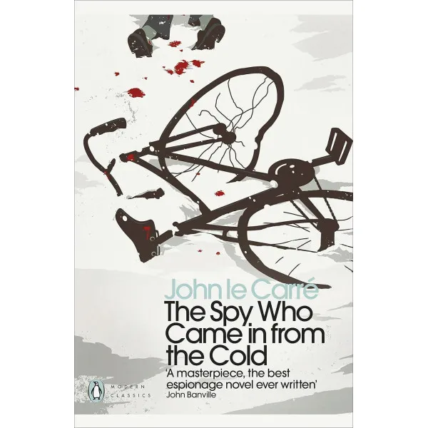 The Spy Who Came in from the Cold. John le Carre