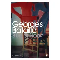 Blue of Noon. Georges Bataille