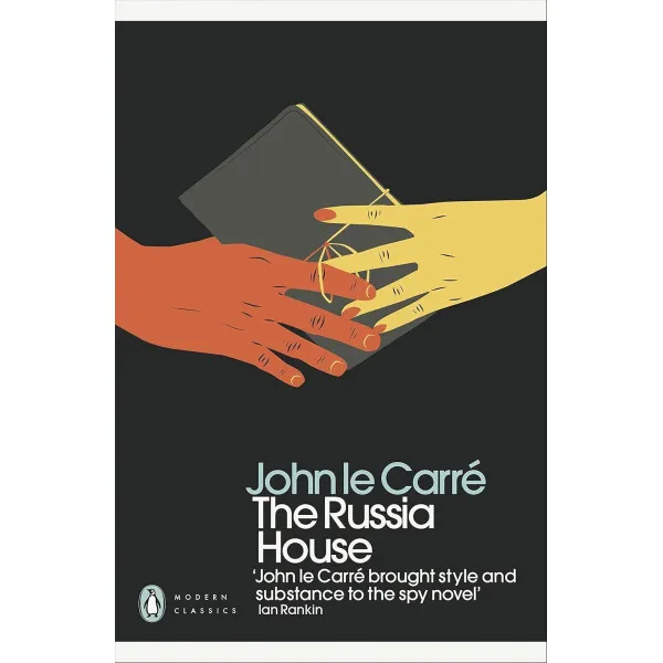 The Russia House. John le Carre