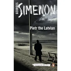 Pietr the Latvian. Georges Simenon