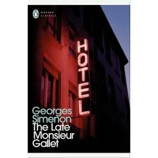 The Late Monsieur Gallet. Georges Simenon