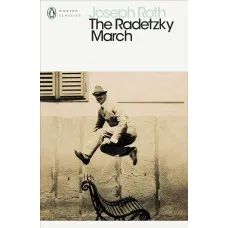 Radetzky March. Joseph Roth