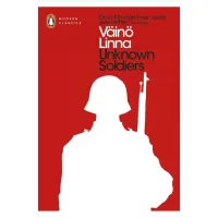 Unknown Soldiers. Vaino Linna