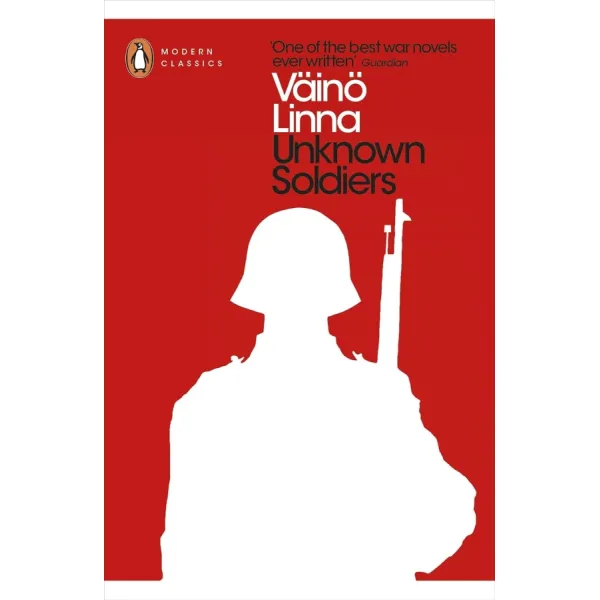 Unknown Soldiers. Vaino Linna