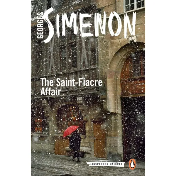 The Saint-Fiacre Affair. Georges Simenon