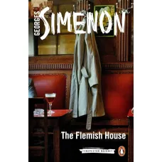The Flemish House. Georges Simenon