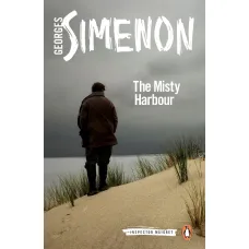 The Misty Harbour. Georges Simenon