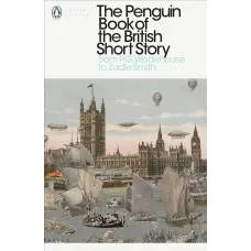 The Penguin Book of the British Short Story II