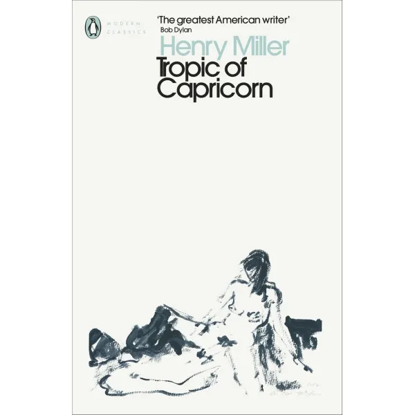 Tropic of Capricorn. Henry Miller