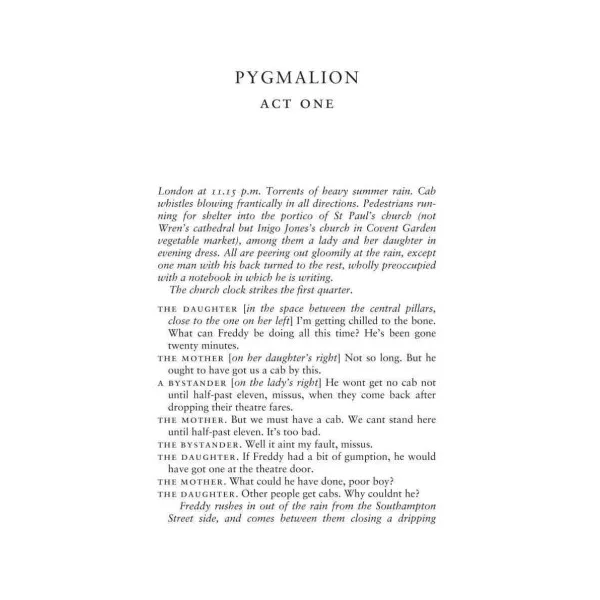 Pygmalion. A Romance in Five Acts