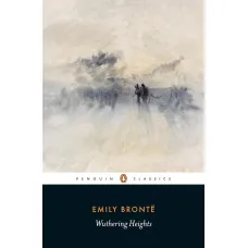 Wuthering Heights. Emily Brontë