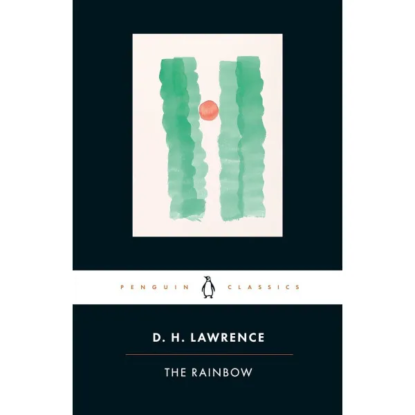 The Rainbow. D. H. Lawrence