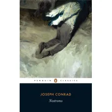 Nostromo. Joseph Conrad