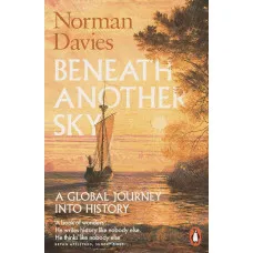 Beneath Another Sky