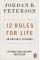 12 Rules for Life. An Antidote to Chaos