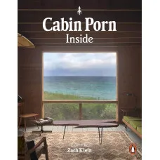Cabin Porn Inside