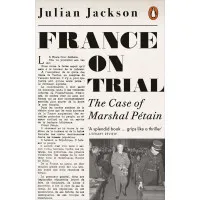France on Trial. Julian Jackson