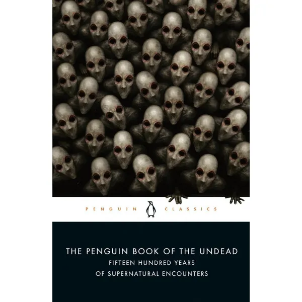 The Penguin Book of the Undead