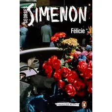Félicie. Georges Simenon
