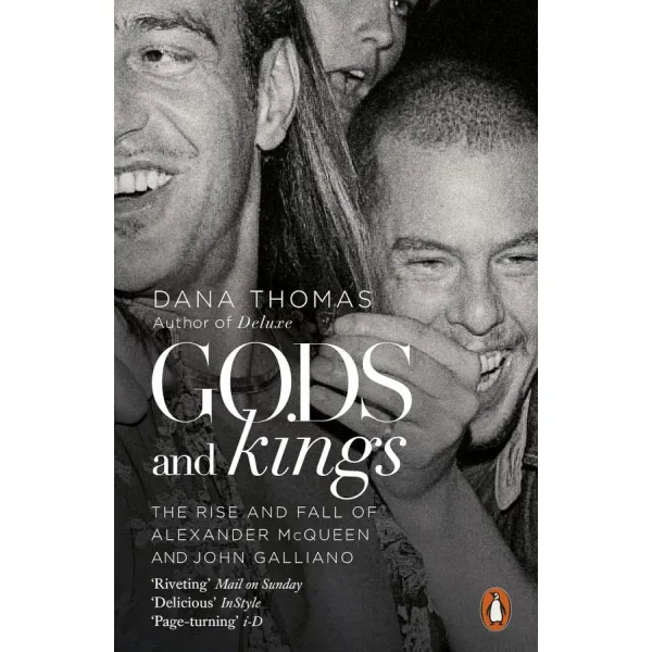 Gods and Kings. Dana Thomas