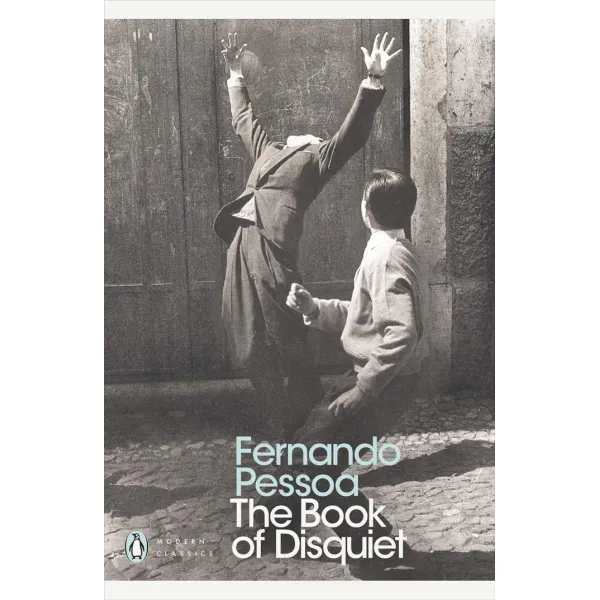 The Book of Disquiet. Fernando Pessoa