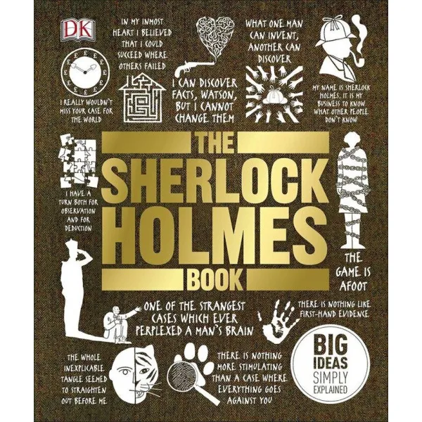 The Sherlock Holmes Book : Big Ideas Simply Explained
