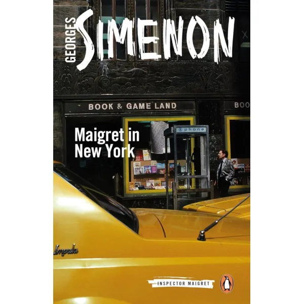 Maigret in New York. Georges Simenon