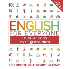 English for Everyone Course Book Level 1 Beginner : A Complete Self-Study Programme