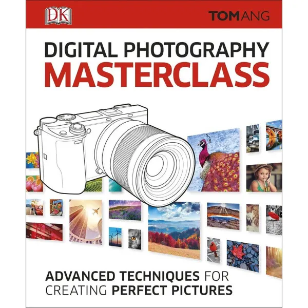 Digital Photography Masterclass